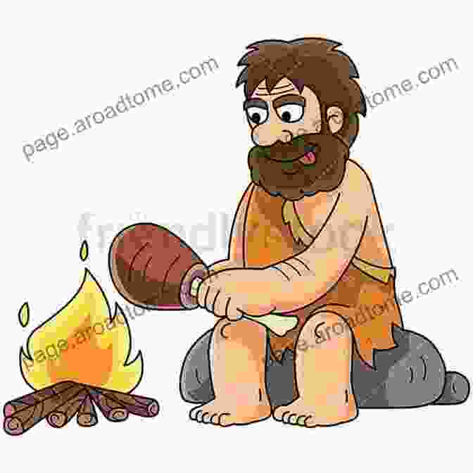 A Caveman Grilling Meat Over An Open Fire Paleo Grilling: A Modern Caveman S Guide To Cooking With Fire