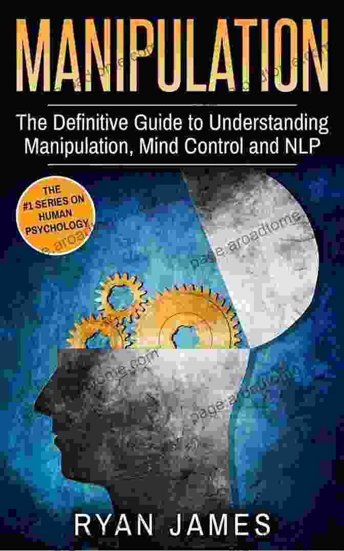 A Person Looking At A Book That Says 'Manipulation, Mind Control, And NLP.' Manipulation: The Complete Step By Step Guide On Manipulation Mind Control And NLP (Manipulation 3)