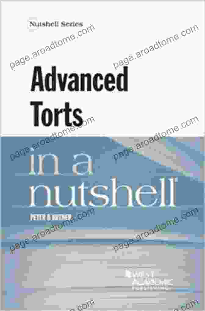 Advanced Torts In A Nutshell Book Cover Advanced Torts In A Nutshell (Nutshells)