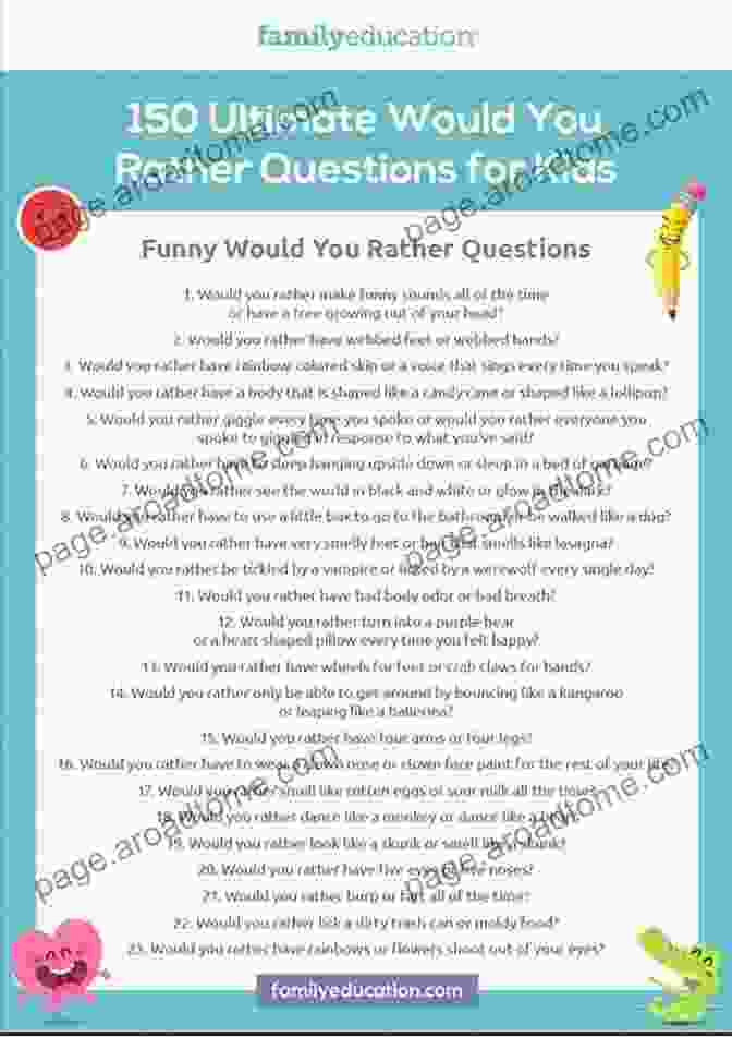 Book Cover Of 150 Would You Rather Questions Would You Rather For Kids: 150 Would Your Rather Funny Silly Crazy And Interesting Questions To Entertain Your Children Or Yourself