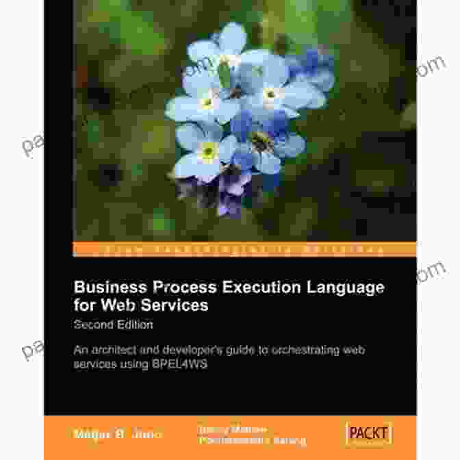 Book Cover Of Business Process Execution Language For Web Services 2nd Edition Business Process Execution Language For Web Services 2nd Edition