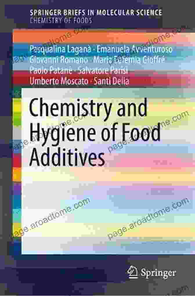 Chemistry And Hygiene Of Food Additives Book Cover Chemistry And Hygiene Of Food Additives (SpringerBriefs In Molecular Science)