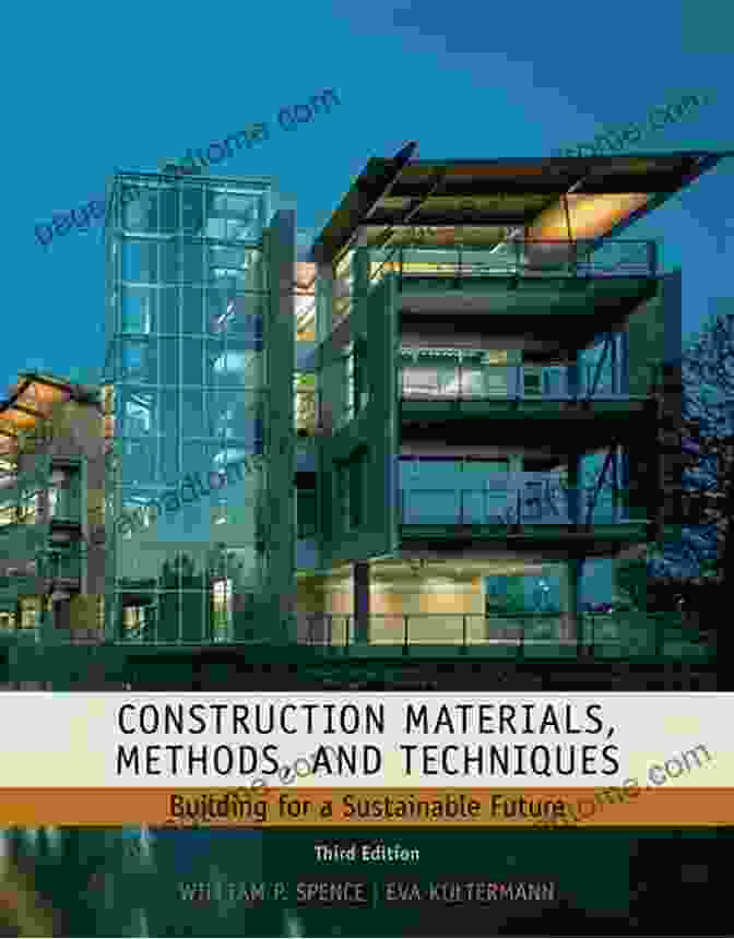 Construction Materials, Methods, And Techniques Book Cover Construction Materials Methods And Techniques: Building For A Sustainable Future