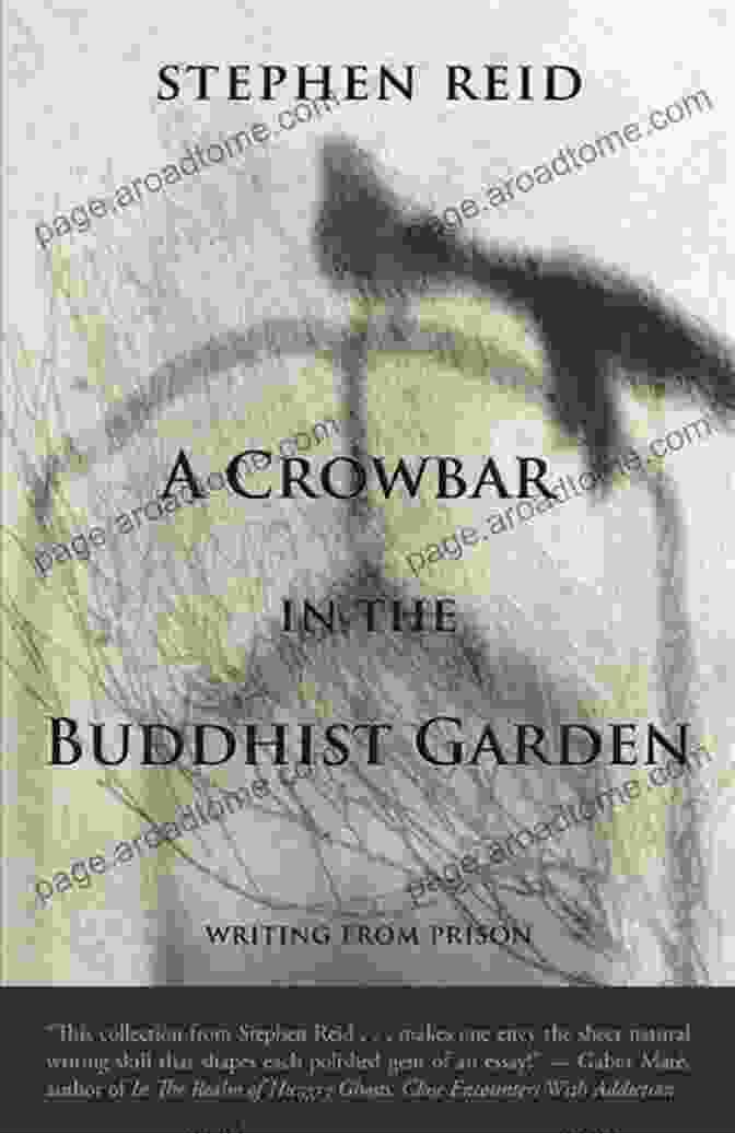 Cover Of Crowbar In The Buddhist Garden Book Featuring An Image Of A Crowbar Resting In A Minimalist Zen Garden A Crowbar In The Buddhist Garden