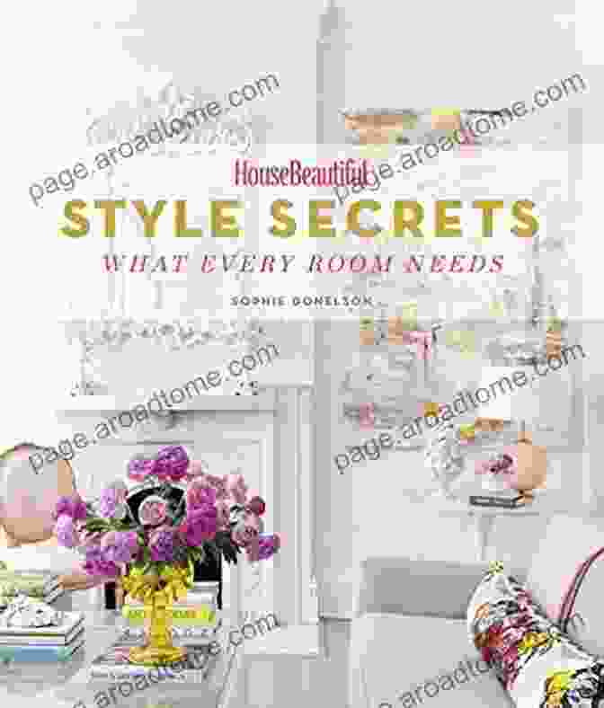 Cover Of House Beautiful Style Secrets: What Every Room Needs (Housebeautiful)