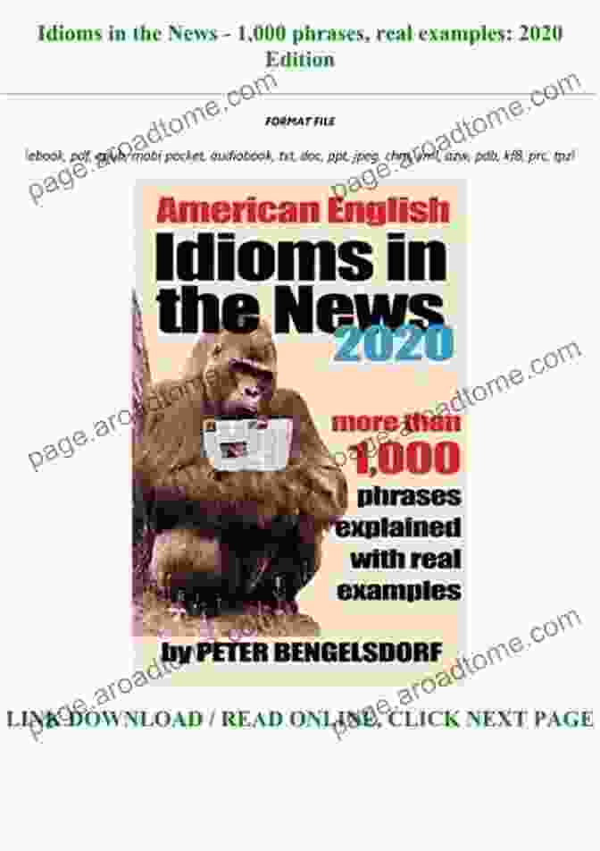 Cover Of Idioms In The News 1 000 Phrases Real Examples: Updated Edition