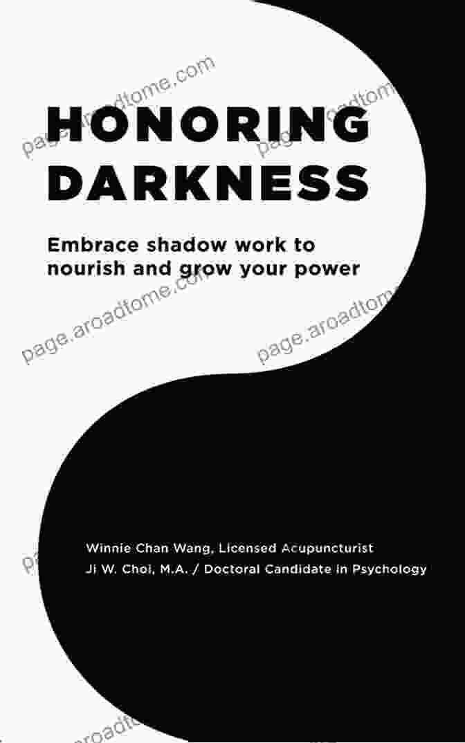 Embrace Shadow Work To Nourish And Grow Your Power Book Cover Honoring Darkness: Embrace Shadow Work To Nourish And Grow Your Power