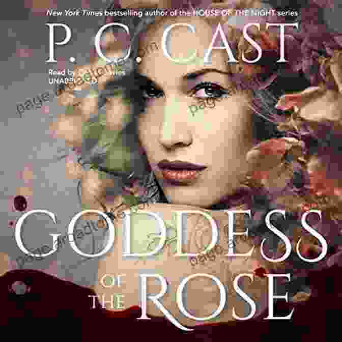 Goddess Of The Rose: Goddess Summoning By [Author's Name] Goddess Of The Rose (Goddess Summoning 4)