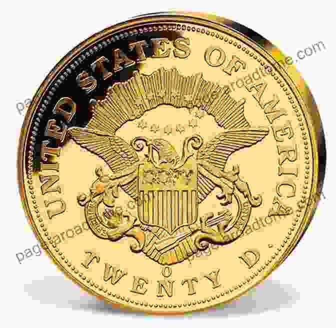 Gold Coin Featuring The Double Eagle Design Encyclopedia Of U S Gold Coins 1795 1933