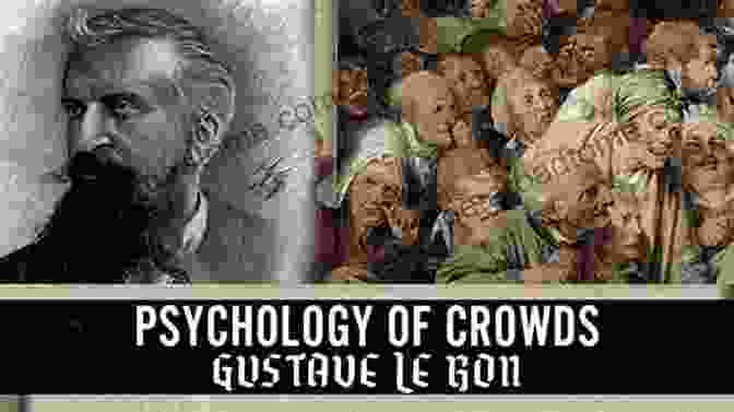 Gustave Le Bon's 'The Delusions Of Crowds' Is A Seminal Work On Mass Psychology. The Delusions Of Crowds: Why People Go Mad In Groups