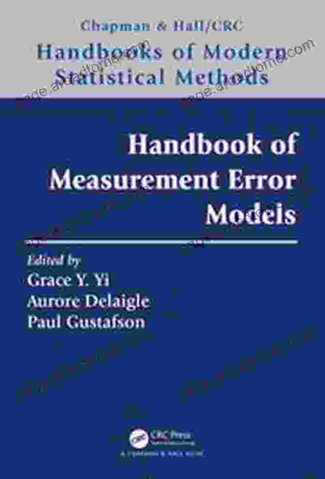 Handbook Of Measurement Error Models Cover Image Handbook Of Measurement Error Models (Chapman Hall/CRC Handbooks Of Modern Statistical Methods)