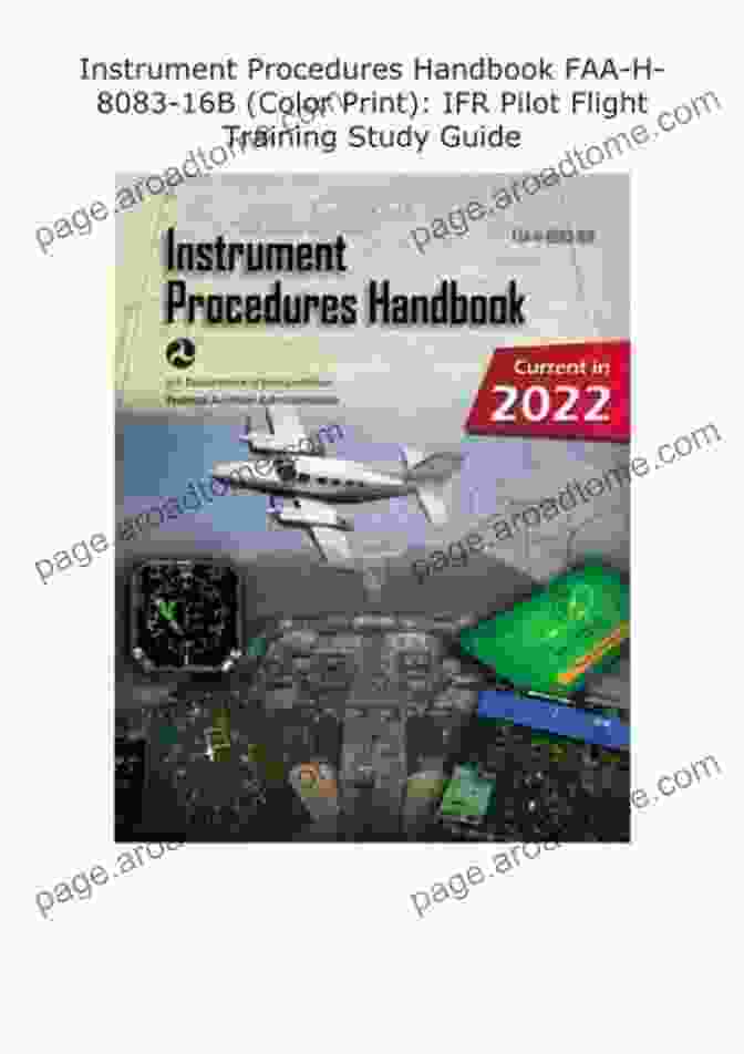 IFR Pilot Flight Training Study Guide Cover Instrument Flying Handbook FAA H 8083 15B (Color Print): IFR Pilot Flight Training Study Guide