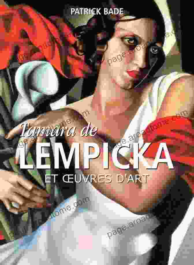 Patrick Bade's Book On Tamara De Lempicka Lempicka Patrick Bade