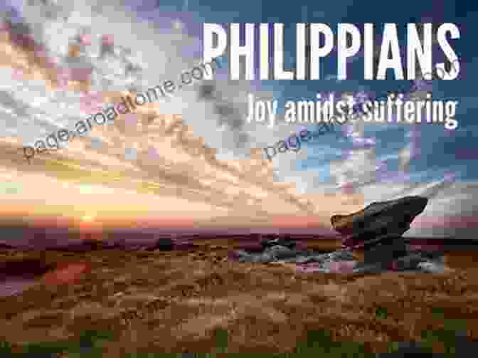 Philippians: Joy Amidst Suffering The Letters To The Philippians Colossians And Thessalonians (The New Daily Study Bible)