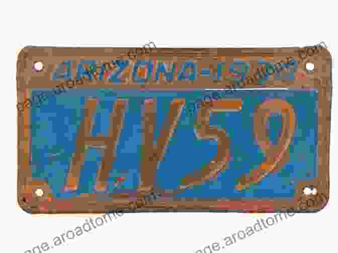 Photo Of A Vintage Arizona License Plate A Little Bit Of Arizona: Volume 44