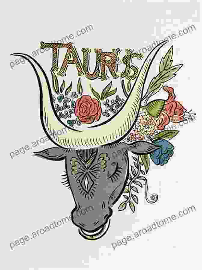 Taurus Zodiac Sign Illustration Taurus: The Ultimate Guide To An Amazing Zodiac Sign In Astrology (Zodiac Signs 12)