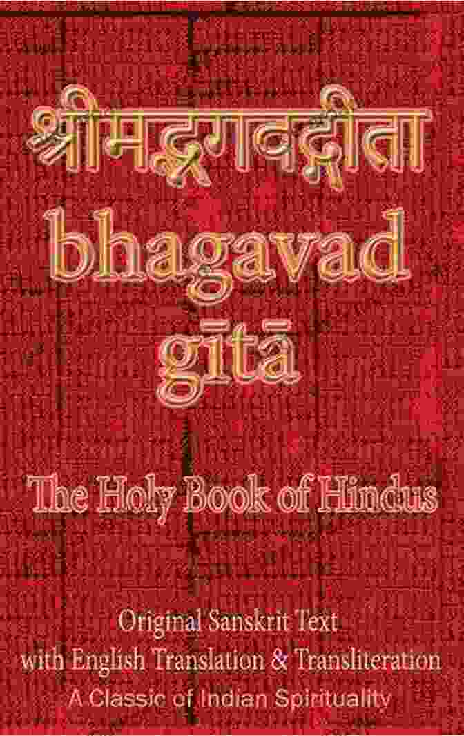 The Bhagavad Gita Is A Sacred Text For Hindus. The Bhagavad Gita And The West