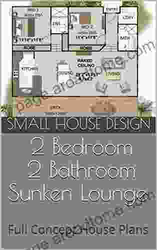 Small House Design: 141KR 2 Bedroom + 2 Bathroom + Sunken Lounge: Full Concept House Plans