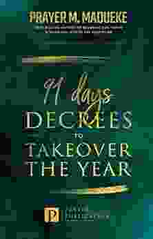 91 Days Decrees To Takeover The Year 2024 (Prayer For New Year 2024)