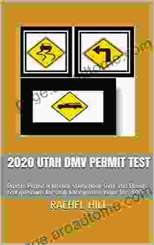 2024 UTAH DMV PERMIT TEST : Drivers Permit License Study Over 250 Drivers Test Questions For Utah DMV Written Exam For 2024