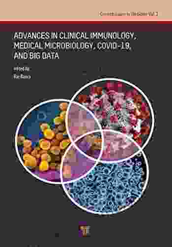 Advances In Clinical Immunology Medical Microbiology COVID 19 And Big Data