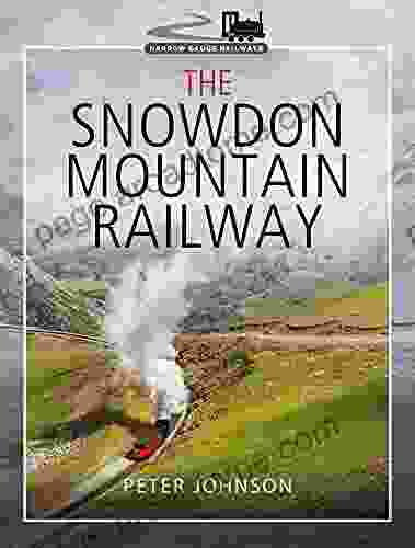 The Snowdon Mountain Railway Peter Johnson