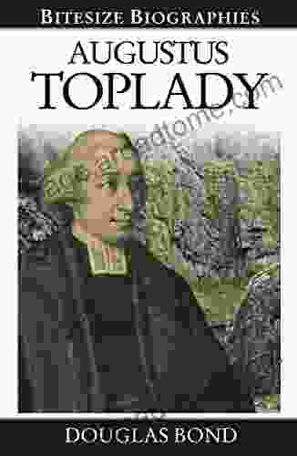 Augustus Toplady (Bitesize Biographies 4)