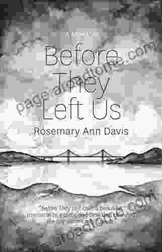 Before They Left Us Rosemary Ann Davis