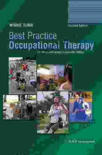 Best Practice Occupational Therapy For Children And Families In Community Settings Second Edition