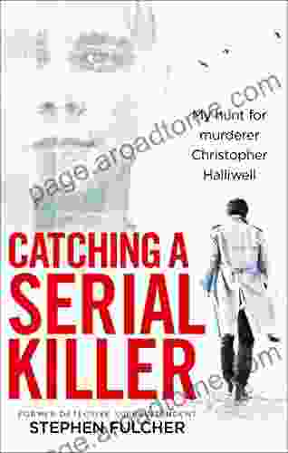 Catching A Serial Killer: My Hunt For Murderer Christopher Halliwell Subject Of The ITV A Confession