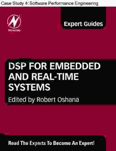 Chapter 22 Software Performance Engineering Of An Embedded System DSP Application