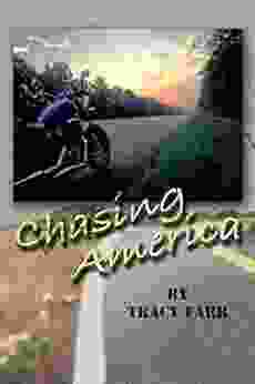 Chasing America Tracy Farr