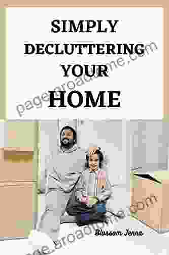 SIMPLY DECLUTTERING YOUR HOME: Common Places We Forget To Declutter In The Home Decluttering Tasks That Take 30 Minutes Or Less And Things Not To Do When Decluttering EASY Decluttering Tips For Kids