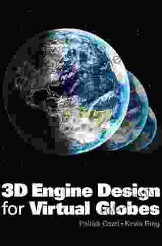 3D Engine Design for Virtual Globes