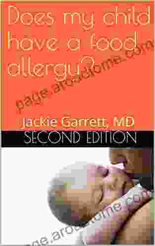 Does My Child Have A Food Allergy?: Second Edition