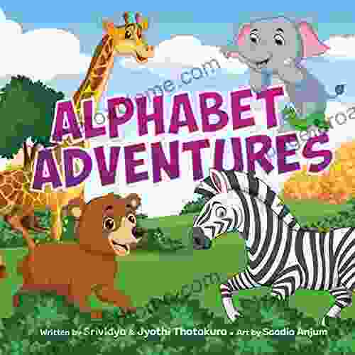 Alphabet Adventures Sujatha Lalgudi