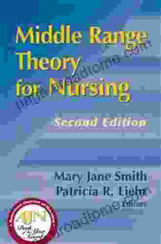 Middle Range Theory for Nursing Second Edition