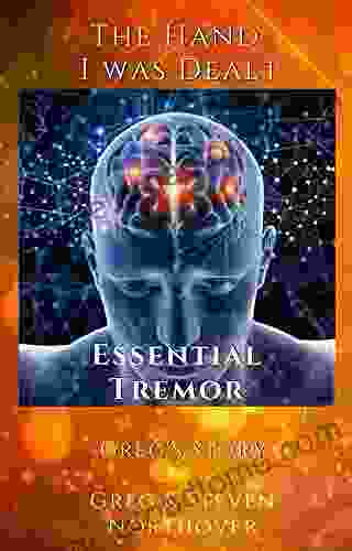 Essential Tremor: The Hand I Was Dealt