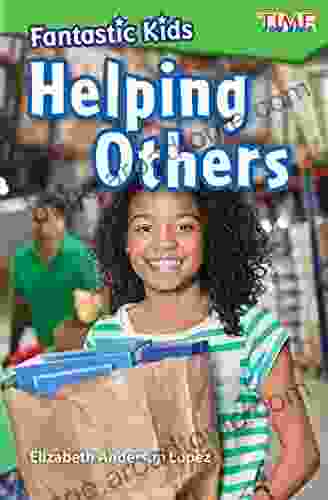 Fantastic Kids: Helping Others (Exploring Reading)