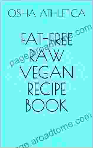 Fat Free Raw Vegan Recipe