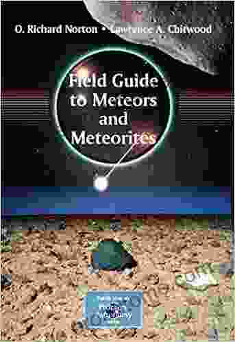 Field Guide to Meteors and Meteorites (The Patrick Moore Practical Astronomy Series)