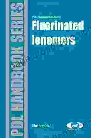 Fluorinated Ionomers (Plastics Design Library Fluorocarbon)