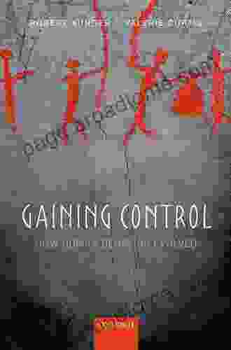 Gaining Control: How Human Behavior Evolved