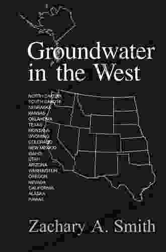 Groundwater In The West Zachary A Smith