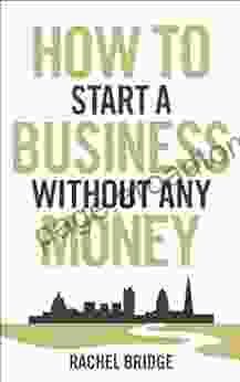 How To Start A Business Without Any Money