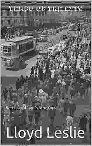 TEMPO OF THE CITY: Berenice Abbott S New York