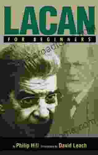 Lacan For Beginners Philip Hill