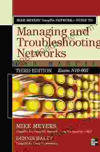 Mike Meyers CompTIA Network+ Guide To Managing And Troubleshooting Networks Lab Manual 3rd Edition (Exam N10 005) (Mike Meyers Guides)