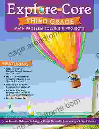 Explore the Core: Third Grade: Math Problem Solving Projects