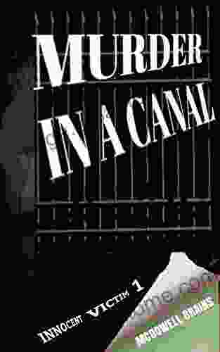 Murder In A Canal (Innocent Victim 1)